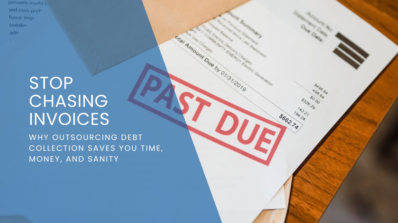 Stop Chasing Invoices: Why Outsourcing Debt Collection Saves You Time, Money, and Sanity